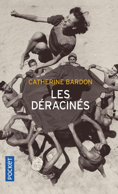 LES DERACINES