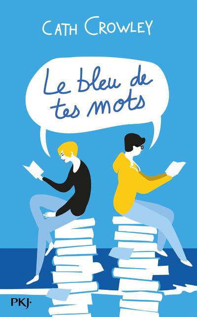LE BLEU DE TES MOTS