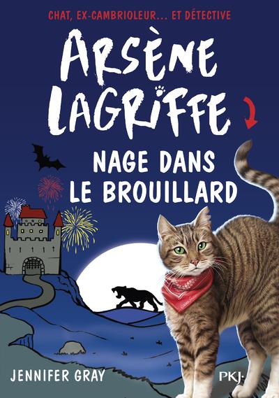 ARSENE LAGRIFFE - TOME 6 NAGE DANS LE BROUILLARD - VOL06