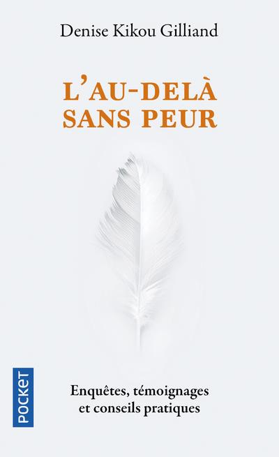 L'AU-DELA SANS PEUR