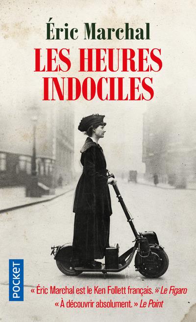 LES HEURES INDOCILES