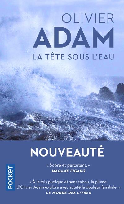 LA TETE SOUS L'EAU