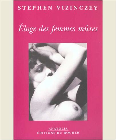 ELOGE DES FEMMES MURES