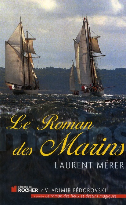LE ROMAN DES MARINS