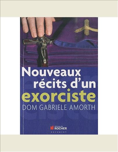 NOUVEAUX RECITS D'UN EXORCISTE