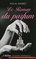 LE ROMAN DU PARFUM