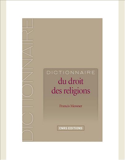 DICTIONNAIRE DU DROIT DES RELIGIONS