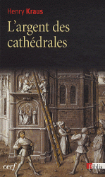L'ARGENT DES CATHEDRALES