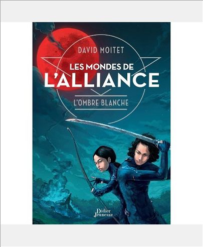 LES MONDES DE L'ALLIANCE, L'OMBRE BLANCHE - TOME 1