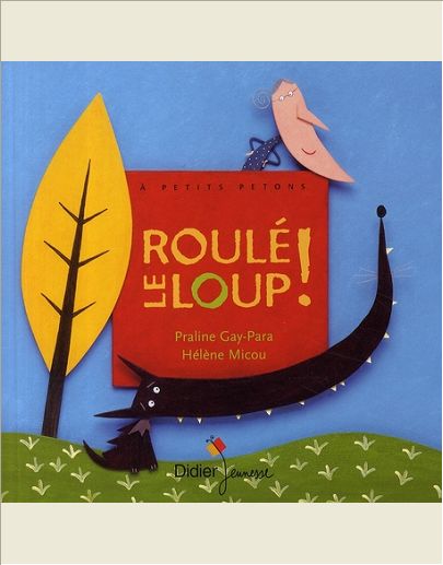 ROULE LE LOUP - POCHE