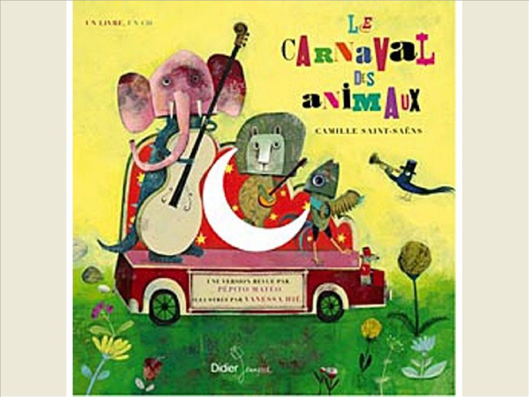 LE CARNAVAL DES ANIMAUX