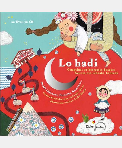 LO HADI, COMPTINES ET BERCEUSES BASQUES