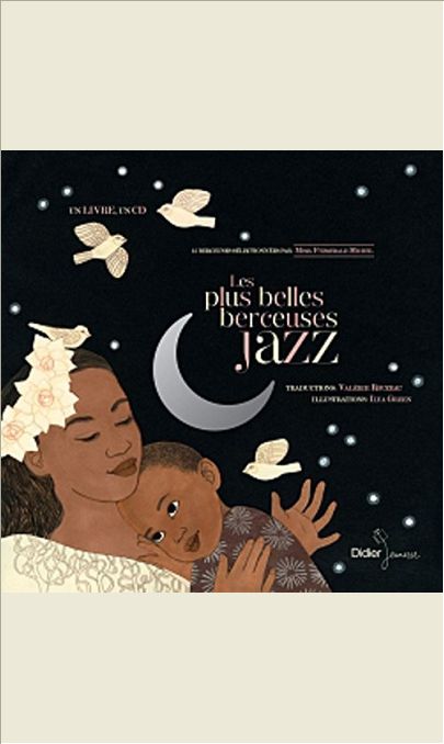 LES PLUS BELLES BERCEUSES JAZZ - EDITION CLASSIQUE