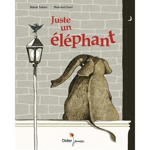 JUSTE UN ELEPHANT