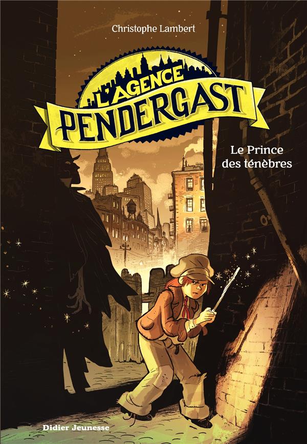 L'AGENCE PENDERGAST - LE PRINCE DES TENEBRES