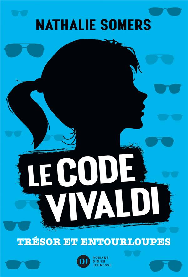 LE CODE VIVALDI, TOME 2 - TRESOR ET ENTOURLOUPES