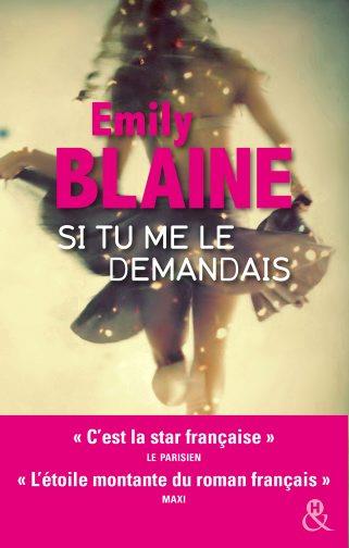 SI TU ME LE DEMANDAIS - ELU MEILLEURE ROMANCE CONTEMPORAINE 2017 PAR LE SITE BOULEVARD DES PASSIONS