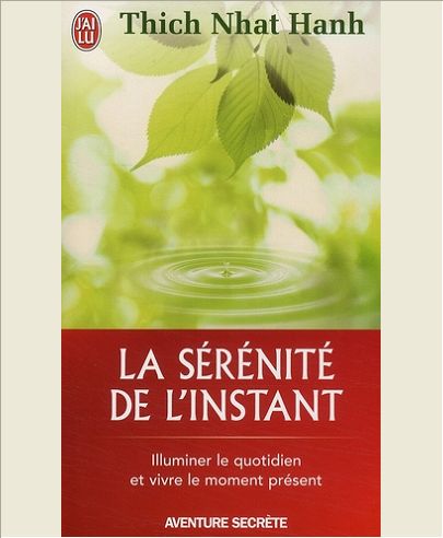 LA SERENITE DE L'INSTANT