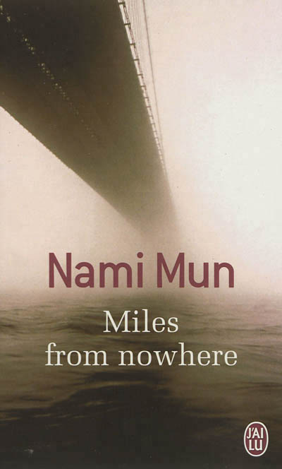 MILES FROM NOWHERE