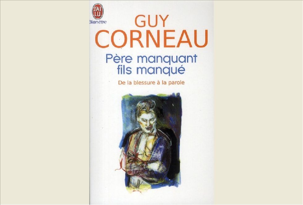 PERE MANQUANT, FILS MANQUE - DE LA BLESSURE A LA PAROLE