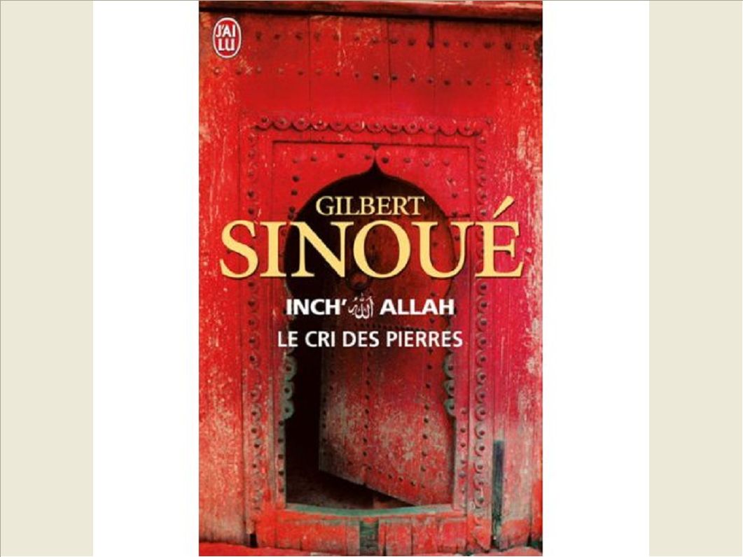 INCH'ALLAH - VOL02 - LE CRI DES PIERRES