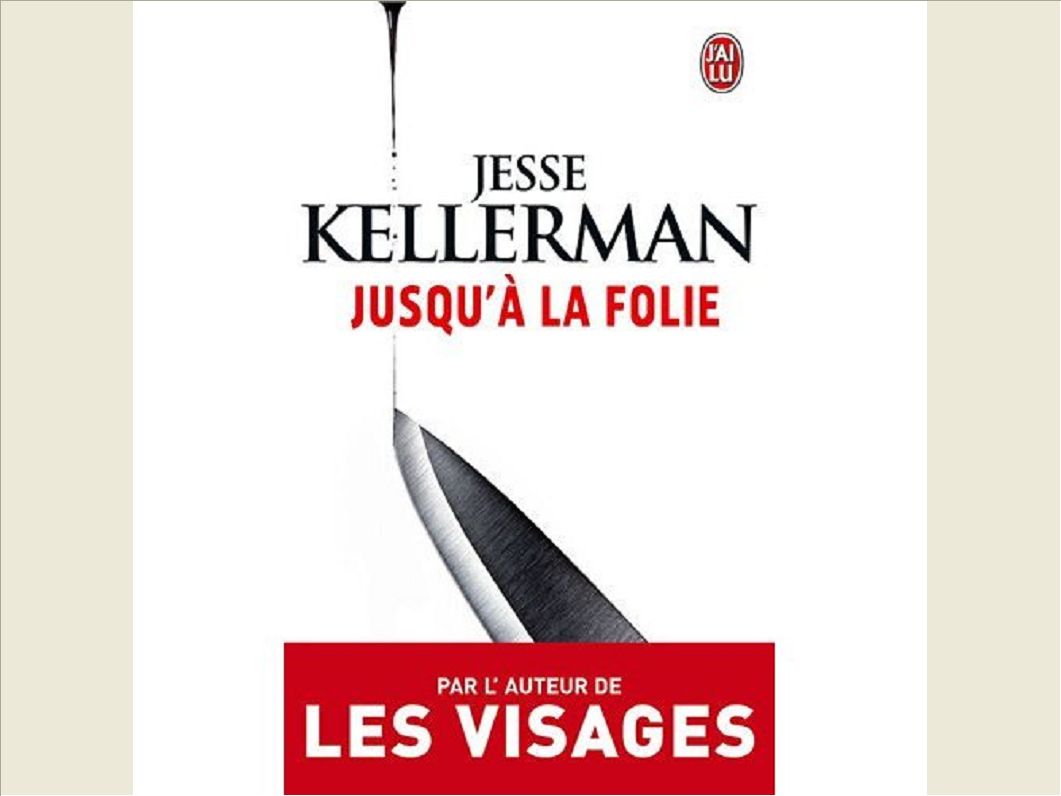 JUSQU'A LA FOLIE