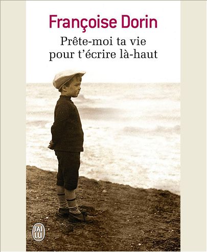 PRETE-MOI TA VIE POUR T'ECRIRE LA-HAUT