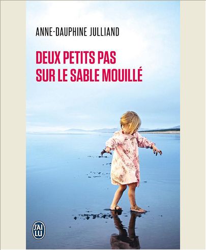 DEUX PETITS PAS SUR LE SABLE MOUILLE