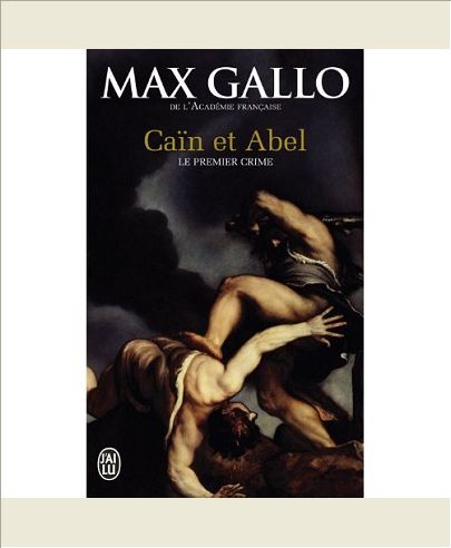 CAIN ET ABEL - LE PREMIER CRIME