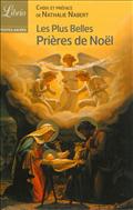 LES PLUS BELLES PRIERES DE NOEL