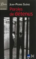 PAROLES DE DETENUS