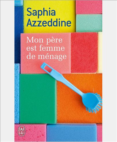 MON PERE EST UNE FEMME DE MENAGE