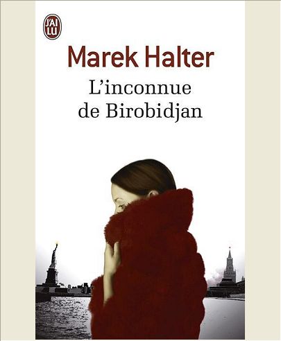 L'INCONNUE DE BIROBIDJAN