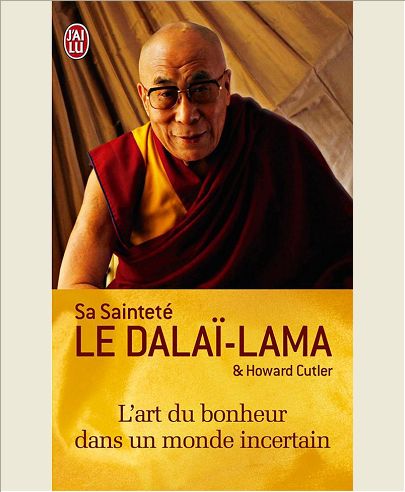 L'ART DU BONHEUR DANS UN MONDE INCERTAIN