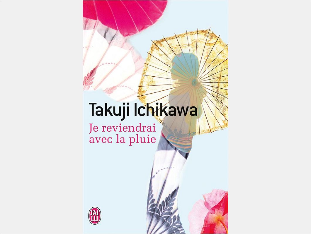 JE REVIENDRAI AVEC LA PLUIE