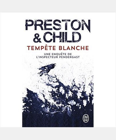 TEMPETE BLANCHE - UNE ENQUETE DE L'INSPECTEUR PENDERGAST