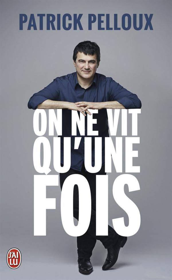 ON NE VIT QU'UNE FOIS