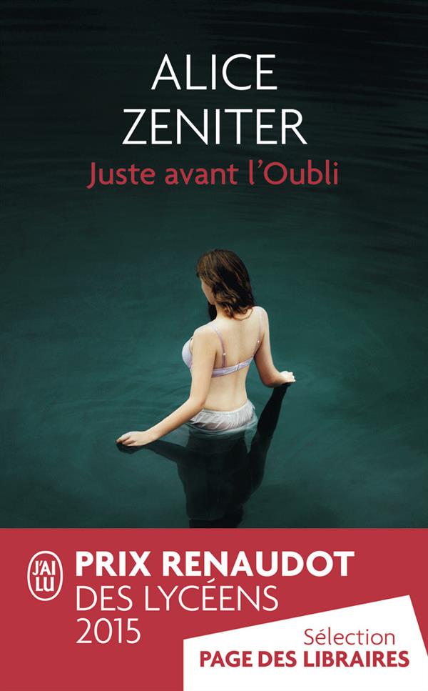 JUSTE AVANT L'OUBLI
