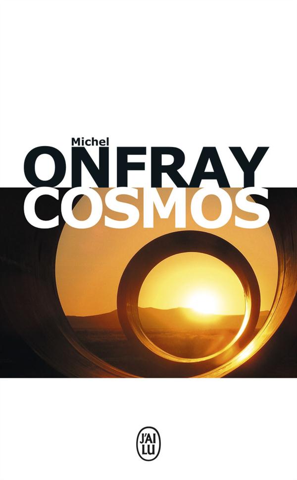 COSMOS - UNE ONTOLOGIE MATERIALISTE