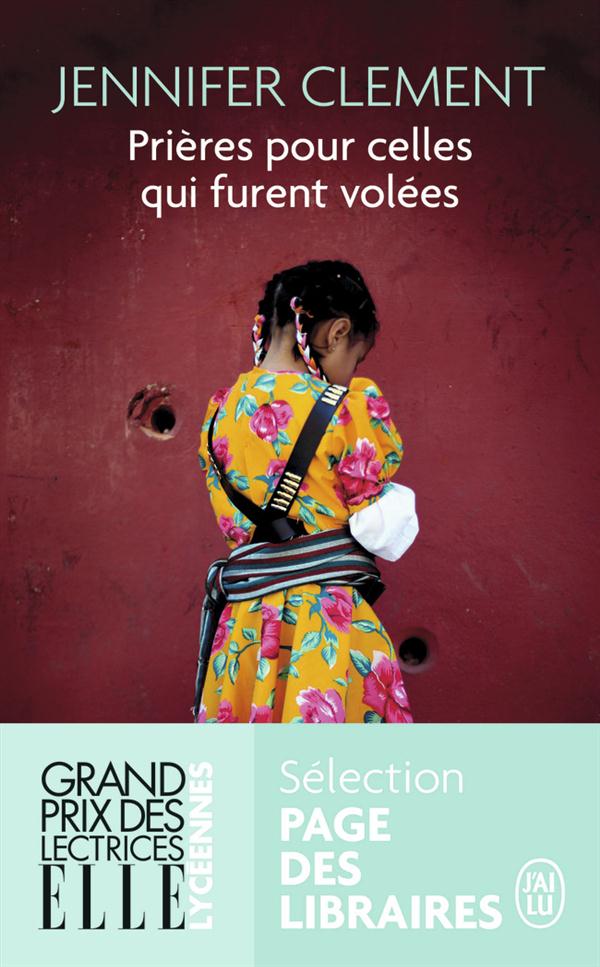 PRIERES POUR CELLES QUI FURENT VOLEES