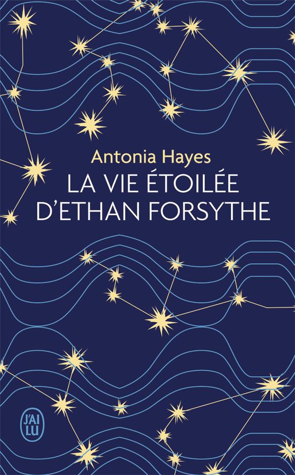 LA VIE ETOILEE D'ETHAN FORSYTHE