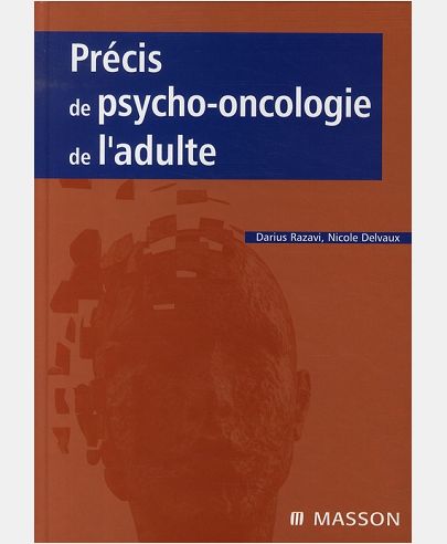 PRECIS DE PSYCHO-ONCOLOGIE DE L'ADULTE