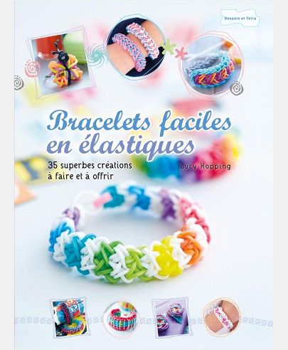 BRACELETS FACILES EN ELASTIQUES