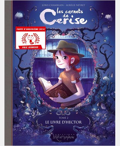 LES CARNETS DE CERISE T02 - LE LIVRE D'HECTOR