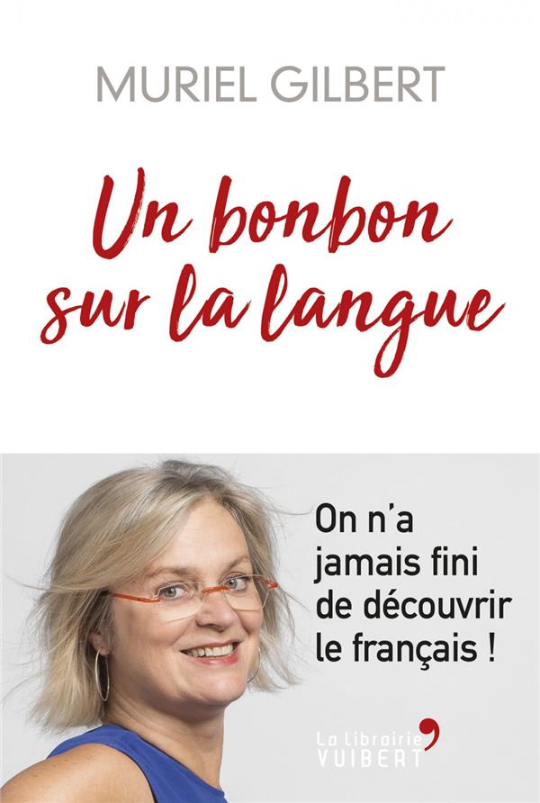 UN BONBON SUR LA LANGUE