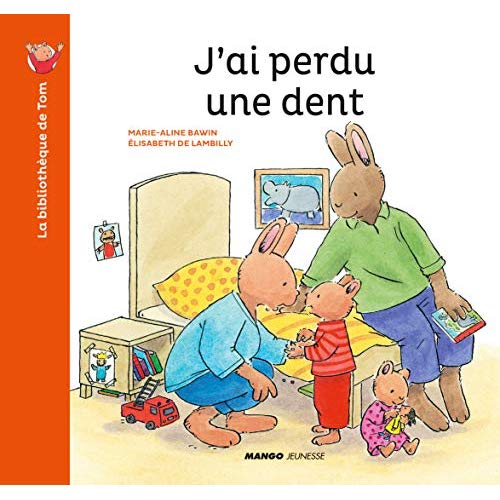 J'AI PERDU UNE DENT