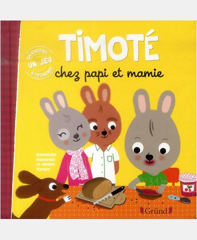 TIMOTE CHEZ PAPI ET MAMIE