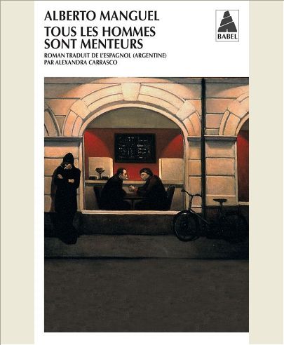 TOUS LES HOMMES SONT MENTEURS