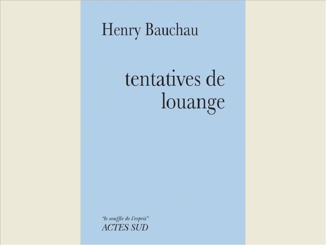 TENTATIVES DE LOUANGE