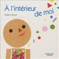 A L'INTERIEUR DE MOI